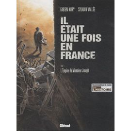 Il-Etait-Une-Fois-En-France-Tome-1-L-empire-De-Monsieur-Joseph-Livre-893528688_ML